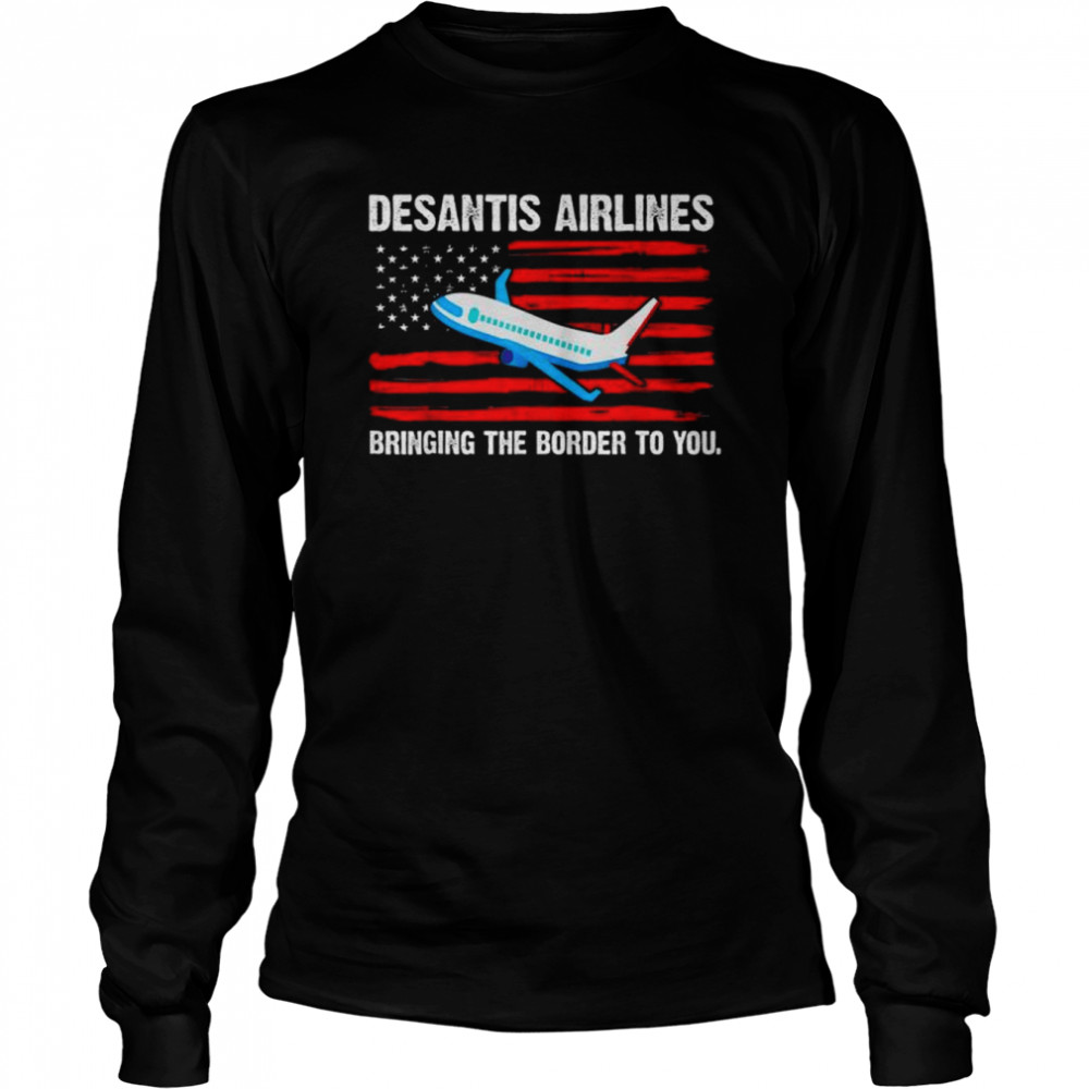 DeSantis Airlines Political US Flag Tee  Long Sleeved T-shirt