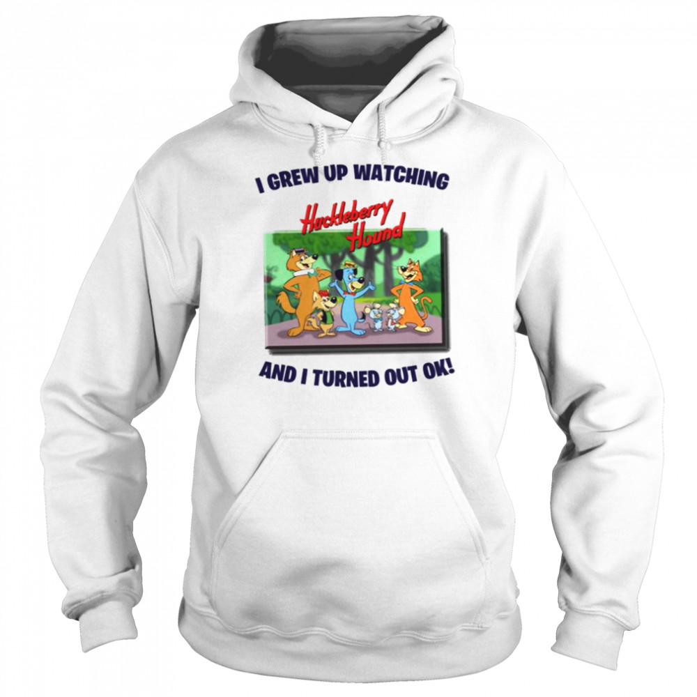 I Grew Up Watching The Huckleberry Hound Show Retro shirt 12 I Grew Up Watching The Huckleberry Hound Show Retro shirt Unisex Hoodie