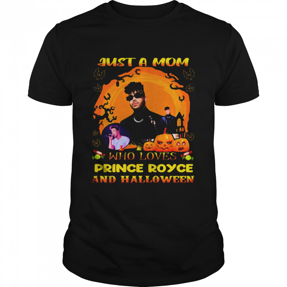 Just A Mom Who Loves Prince Royce And Halloween shirt Classic Men's T-shirt