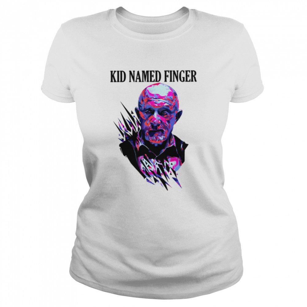 Kid Named Finger Breaking Bad shirt 9 Kid Named Finger Breaking Bad shirt Classic Women's T-shirt