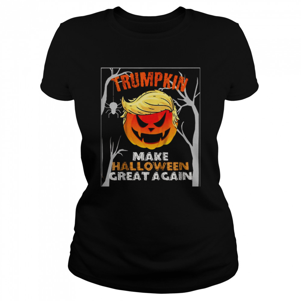 Make Halloween Great Again Horror Halloween Trumpkin T- Classic Womens T-shirt