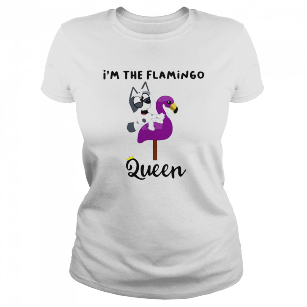 Muffin I’m The Flamingo Queen shirt Classic Womens T-shirt