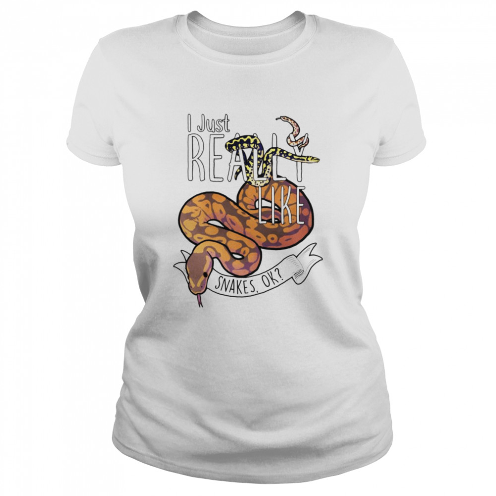 Reptile I Just Really Like Snakes Ok shirt Classic Womens T-shirt