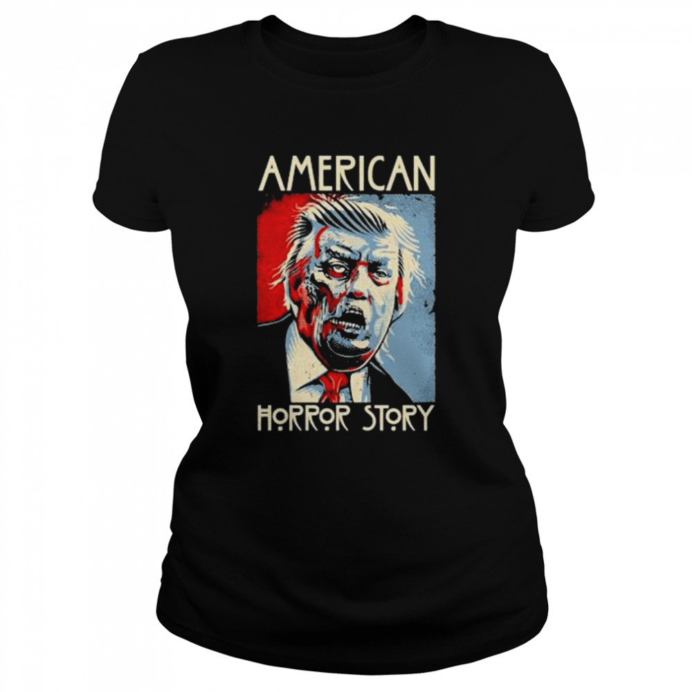 Trump American Horror Story Funny Trump Halloween T-s Classic Womens T-shirt