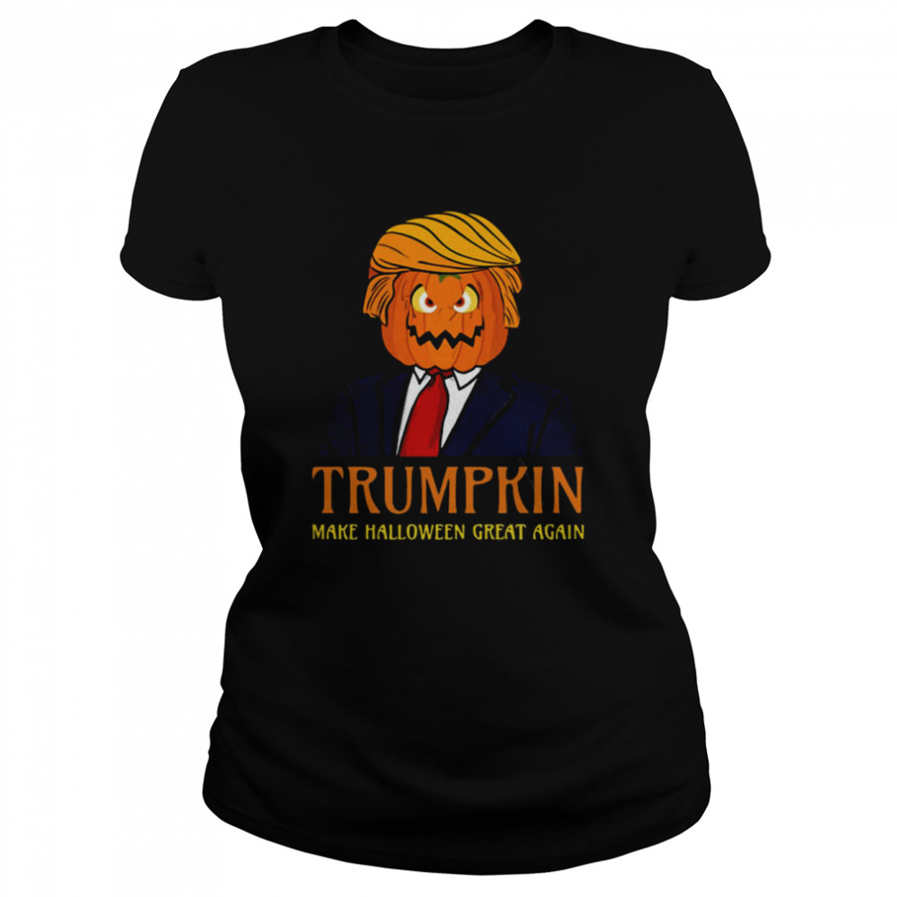 Trumpkin Make Halloween Great Again Scary Halloween Trumpkin T- Classic Womens T-shirt