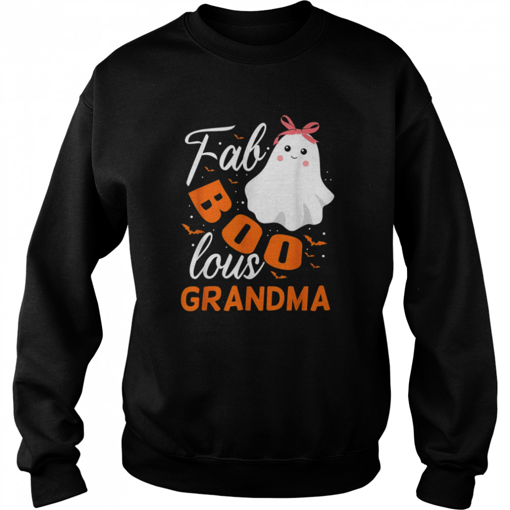 Fabulous Faboolous Ghost Grandma Halloween T- Unisex Sweatshirt