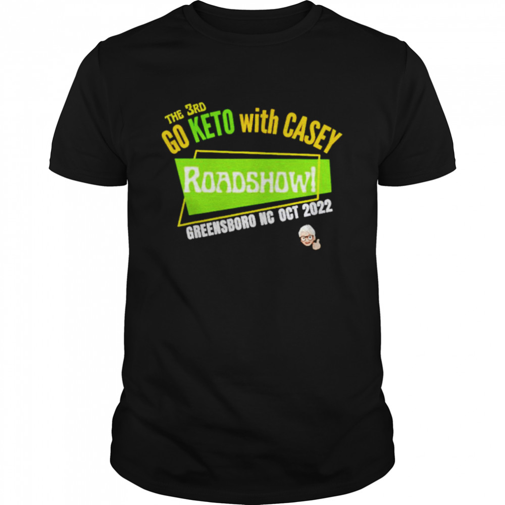 Go keto with casey roadshow! shirt Classic Men's T-shirt