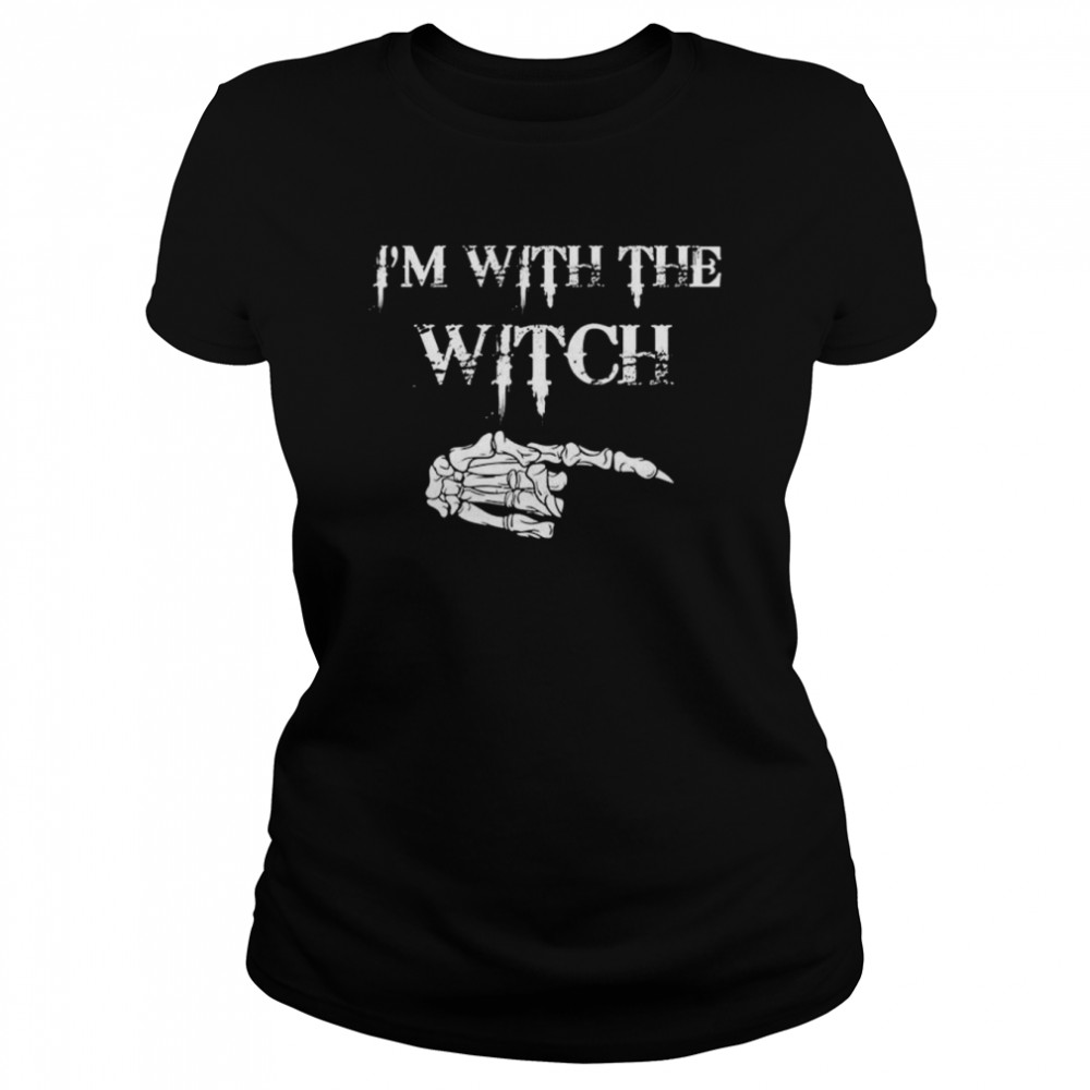 Halloween I’m with the witch shirt Classic Women's T-shirt