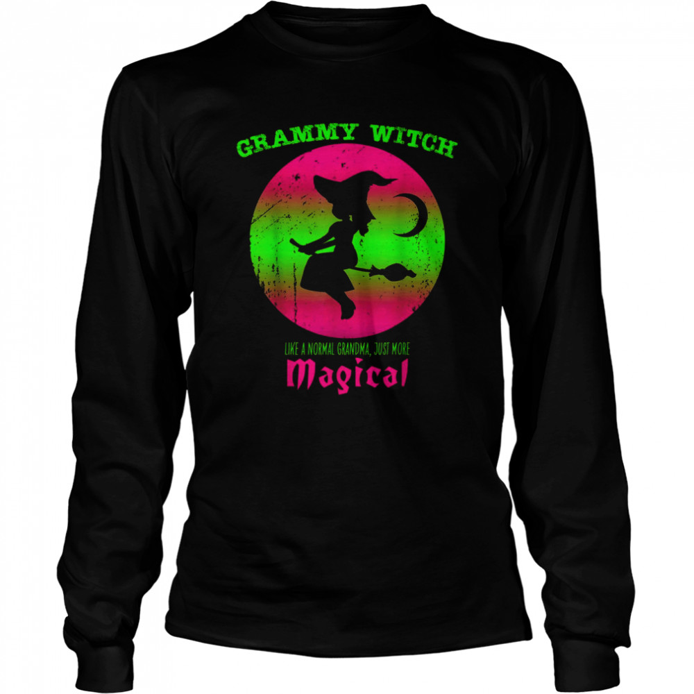 I’m The Grammy Witch It’s Like A Normal Grandma Halloween T- Long Sleeved T-shirt