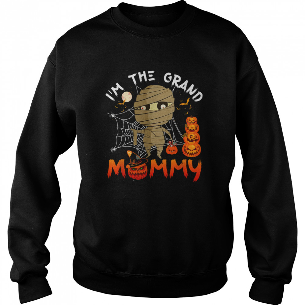 I’m The Grand Grandma Halloween T- Unisex Sweatshirt