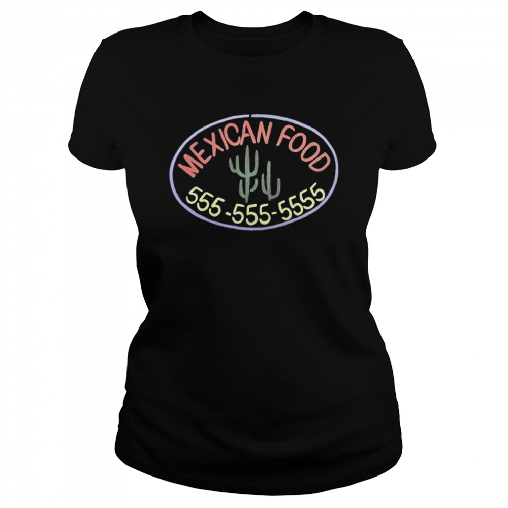 Mexican Food 555 2022 shirt Classic Women's T-shirt