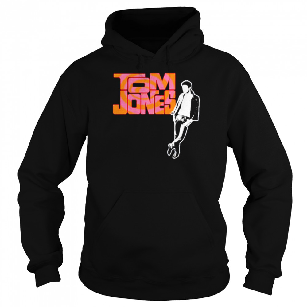 tom jones shirt unisex hoodie