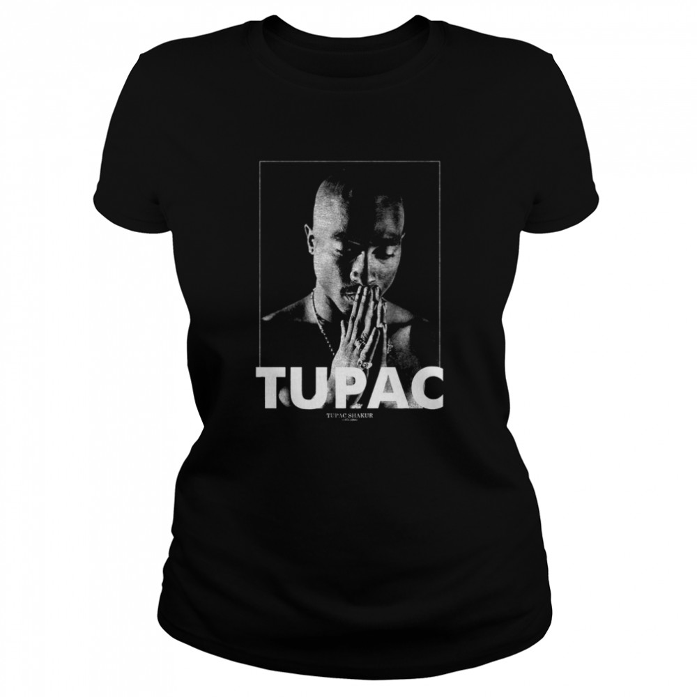 Tupac Shakur 2pac Praying Rap Rock shirt Classic Women's T-shirt