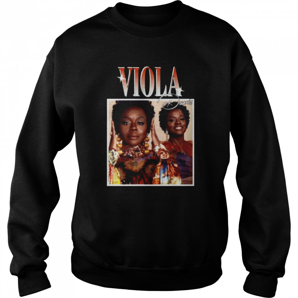 viola davis the woman king shirt unisex sweatshirt