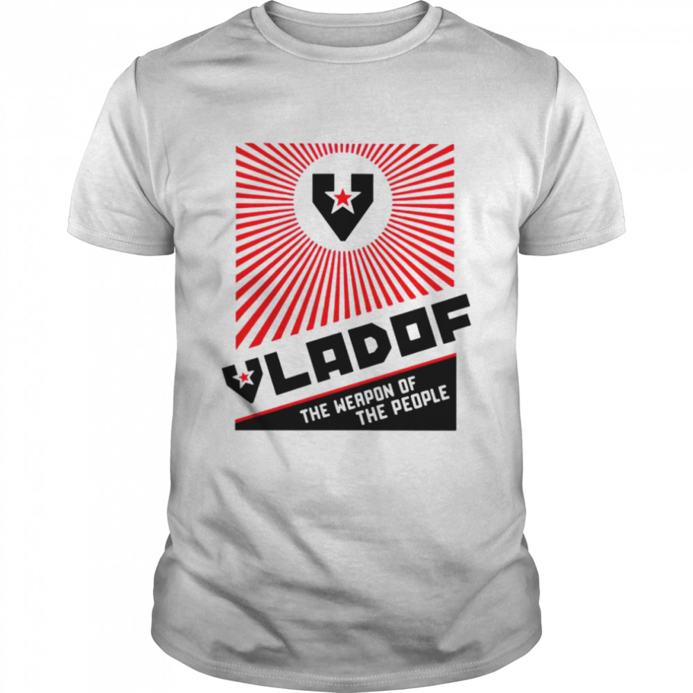 Vladof the weapon of the people shirt Classic Men's T-shirt
