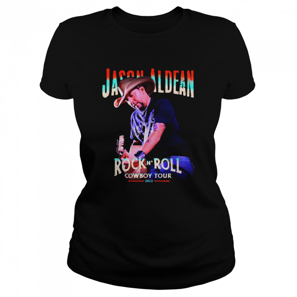 Cowboy Night Tour 2022 Jason Aldean shirt Classic Women's T-shirt