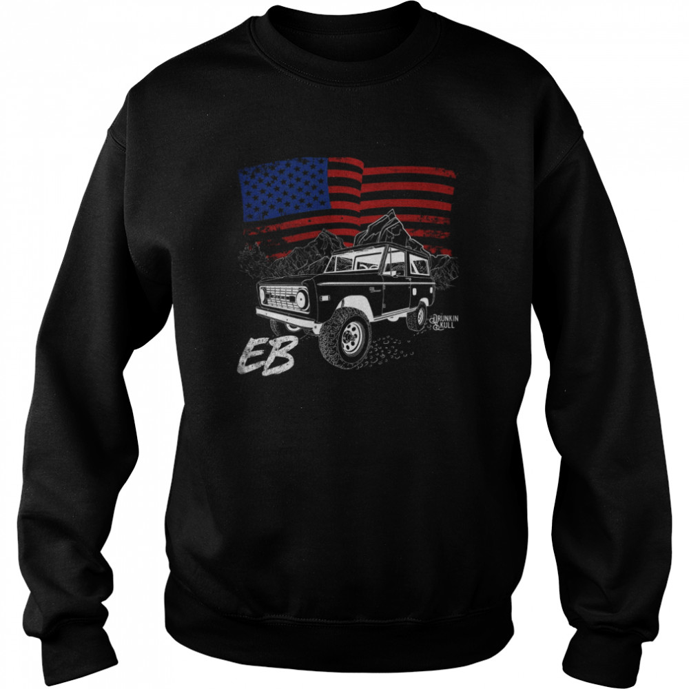 early bronco heritage series american flag black t unisex sweatshirt