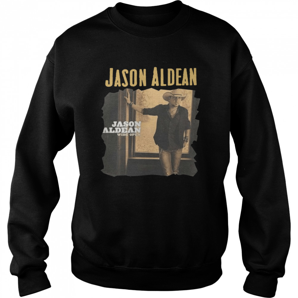 Johnha Jason Aldean Wide Open Sexy Exposed Navel shirt Unisex Sweatshirt