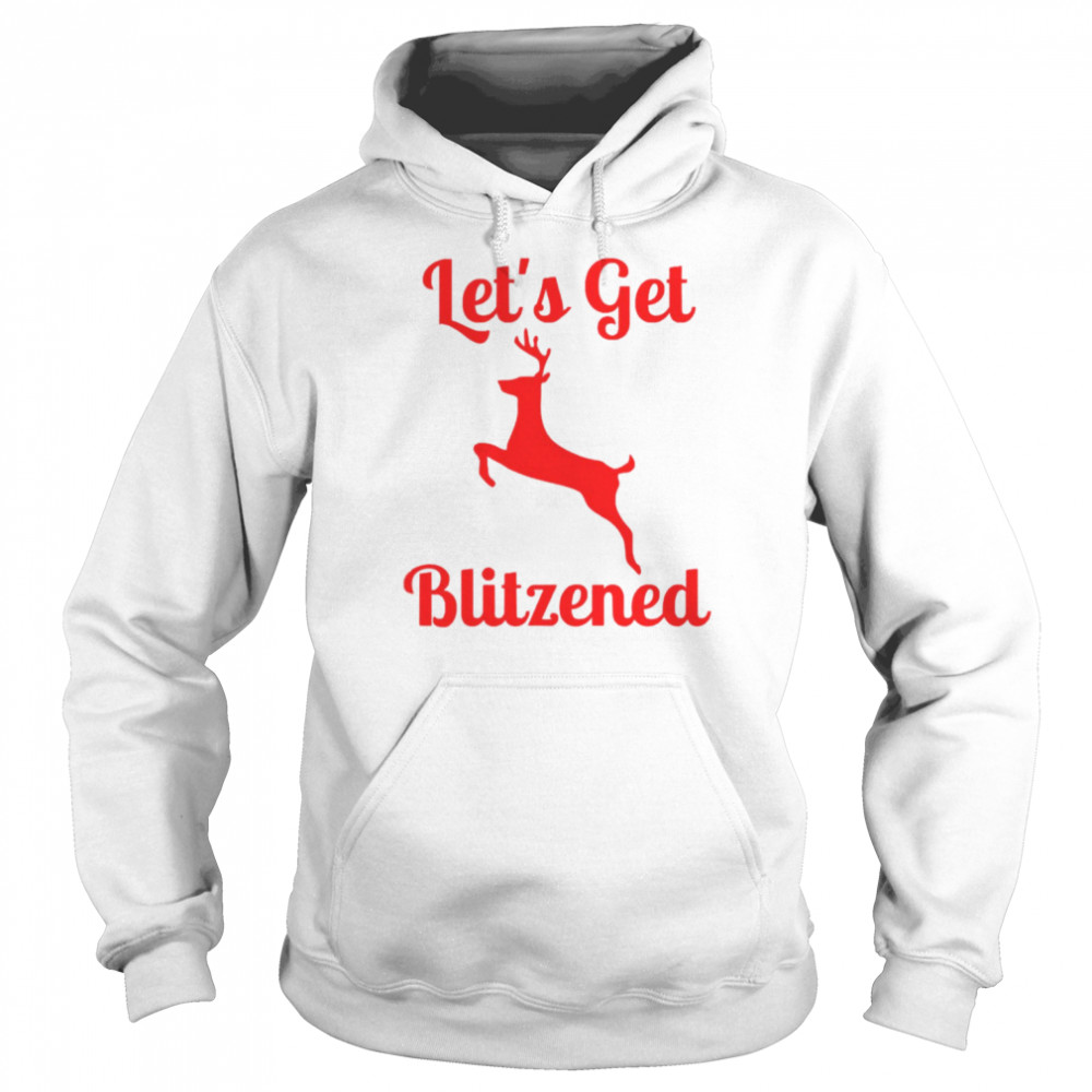 lets get blitzened red shirt unisex hoodie