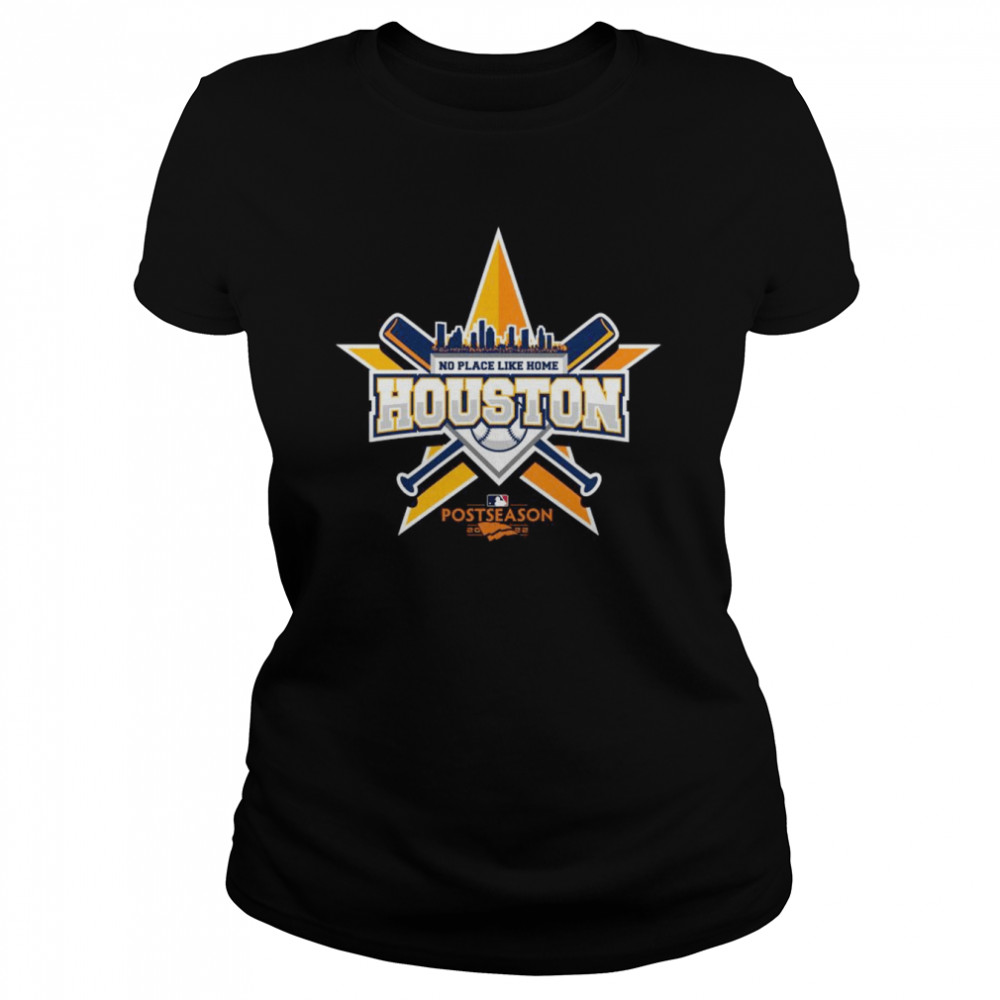 no place like home houston astros 2022 al west champions classic womens t shirt