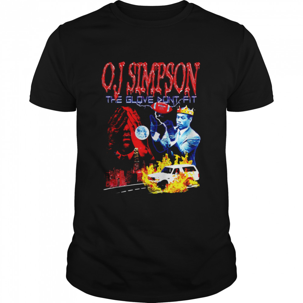 Oj Simpson The Glove Don’t Fit Retro Vintage 90s shirt Classic Men's T-shirt
