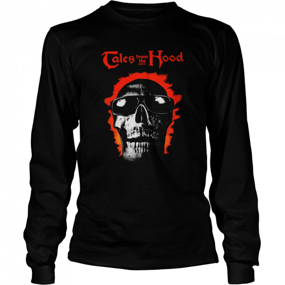 Tales From The Hood Halloween shirt 10 Tales From The Hood Halloween shirt Long Sleeved T-shirt