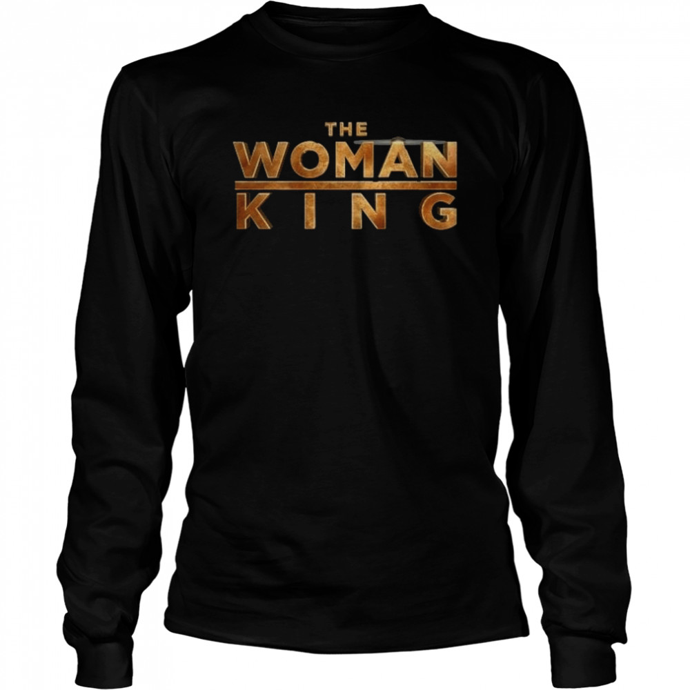 the woman king shirt long sleeved t shirt
