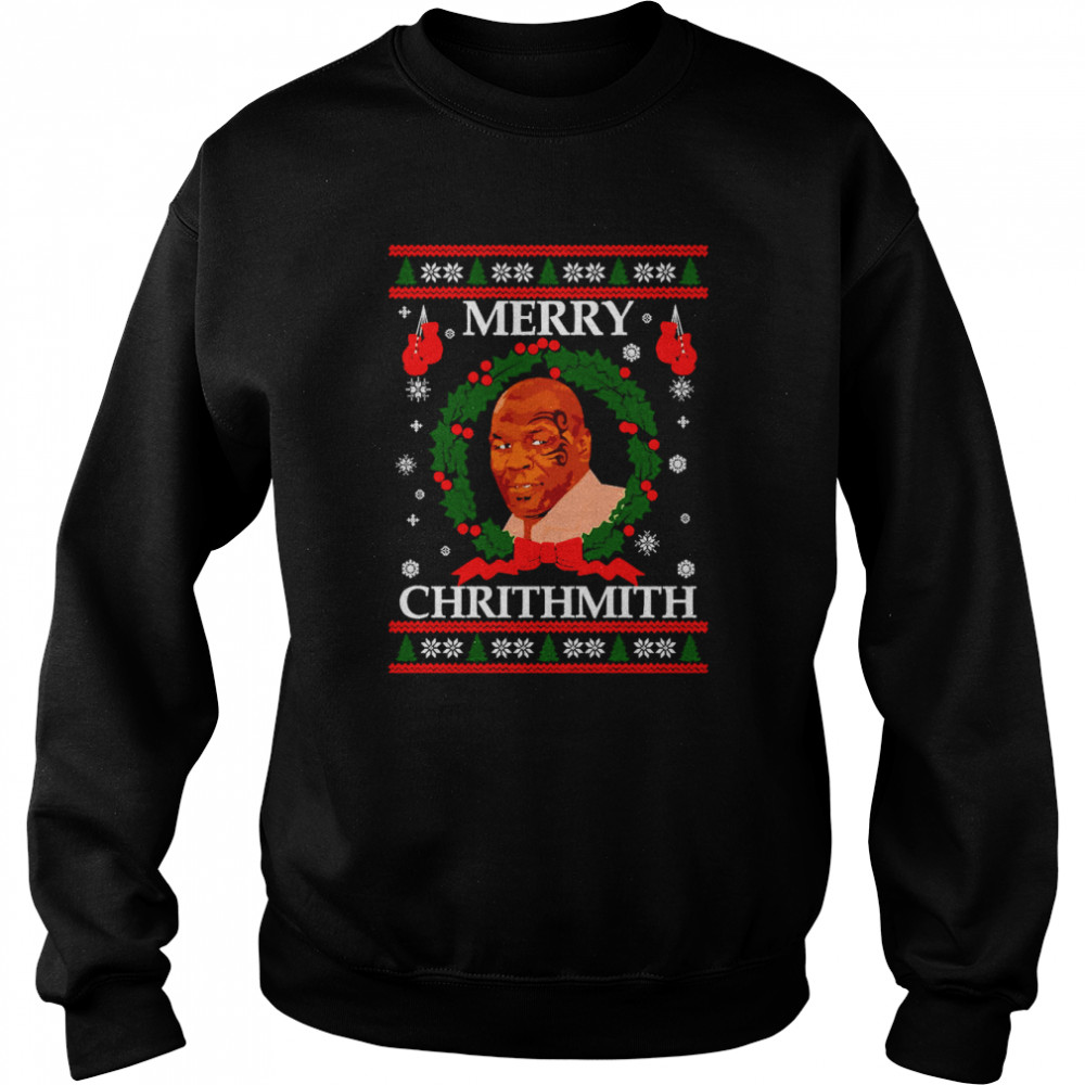 Ugly Mike Tyson Merry Chrithmith shirt Unisex Sweatshirt