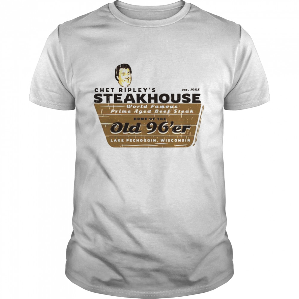 Chet Ripley’s Steakhouse T-shirt Classic Men's T-shirt