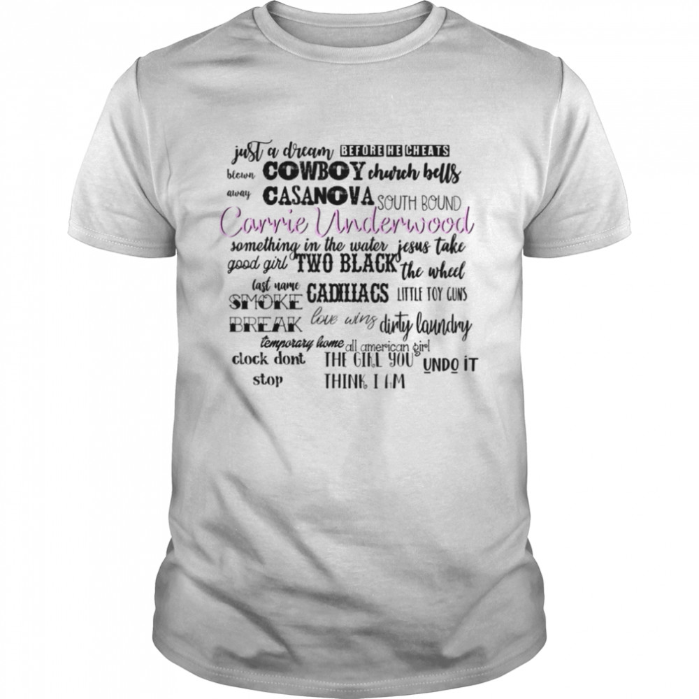 Cowboy Casanova Carrie Underwood shirt Classic Men's T-shirt