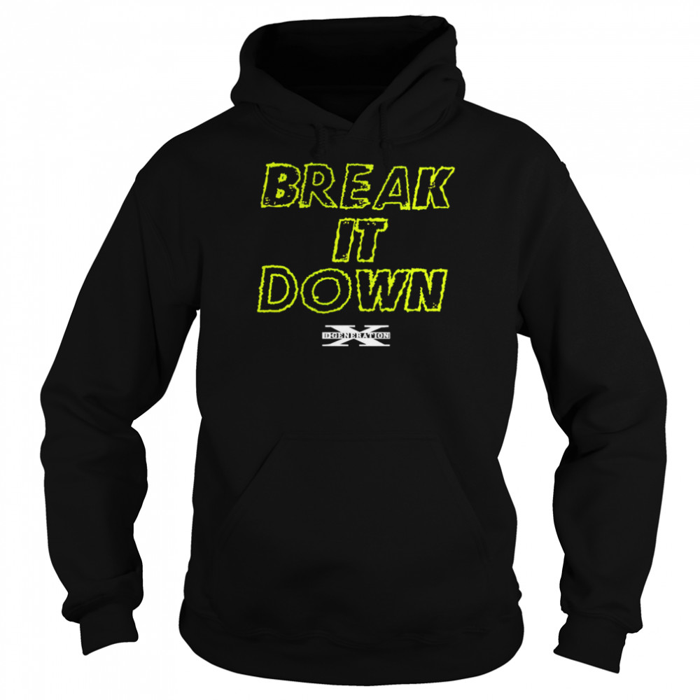 d generation x break it down wordmark shirt unisex hoodie