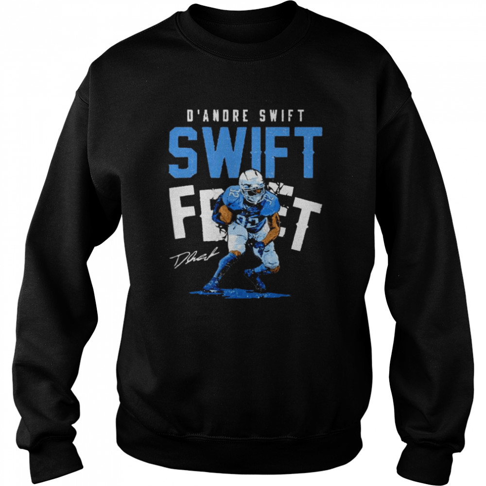 D’andre Swift Detroit Lions Swift Feet signature shirt Unisex Sweatshirt