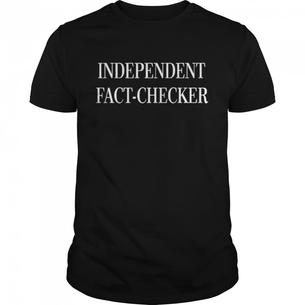 Independent fact checker shirt Classic Men's T-shirt