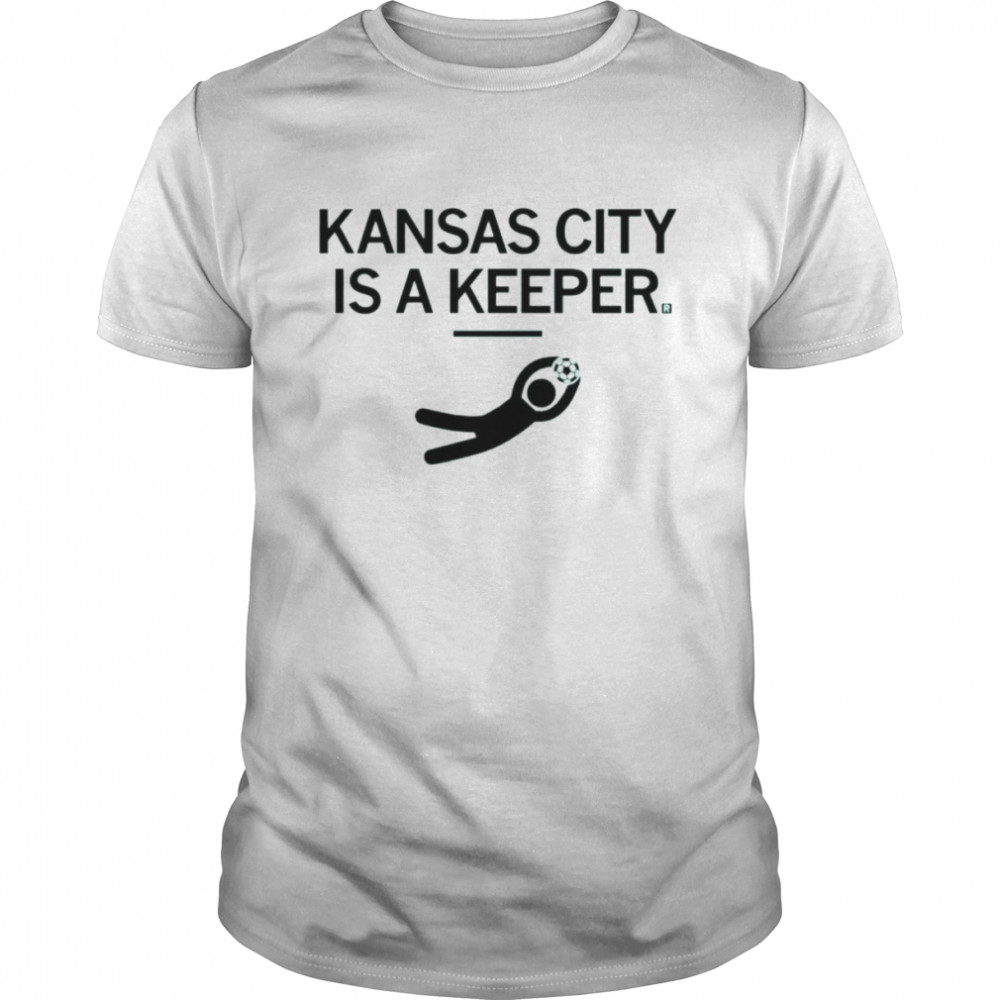 Kansas city is a keeper shirt Classic Men's T-shirt