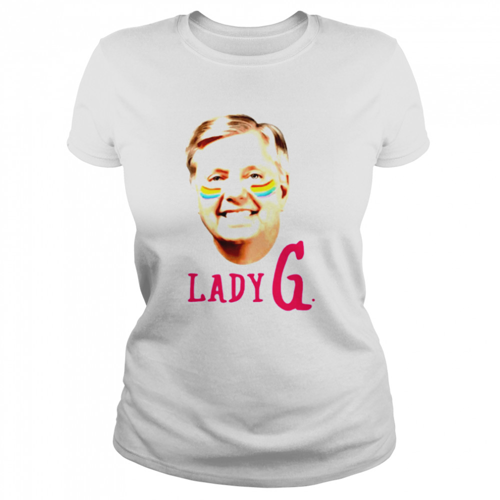 lindsey graham lady g senator lindsey graham gay pride shirt classic womens t shirt