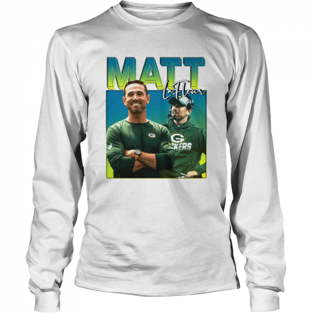 Matt Lafleur Matt Lafleur Matt Lafleurh593 shirt Long Sleeved T-shirt
