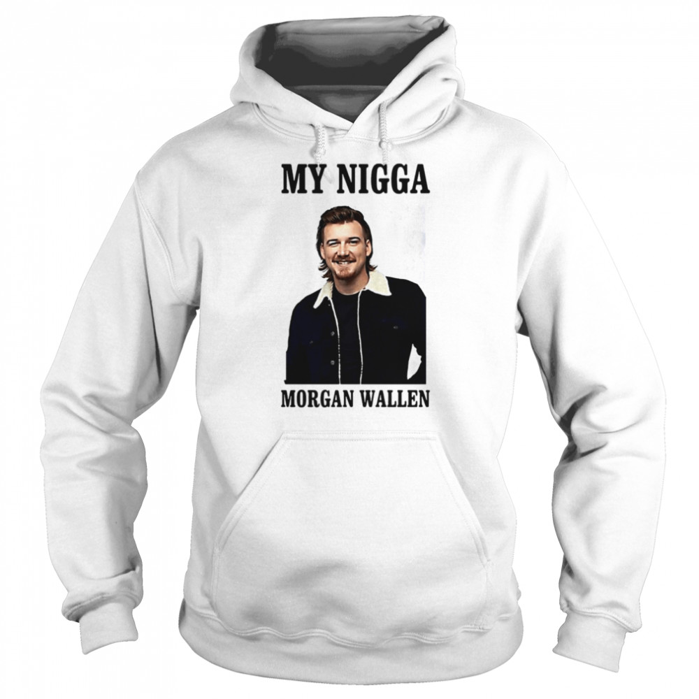 morgan my nigga wallen flag shirt unisex hoodie
