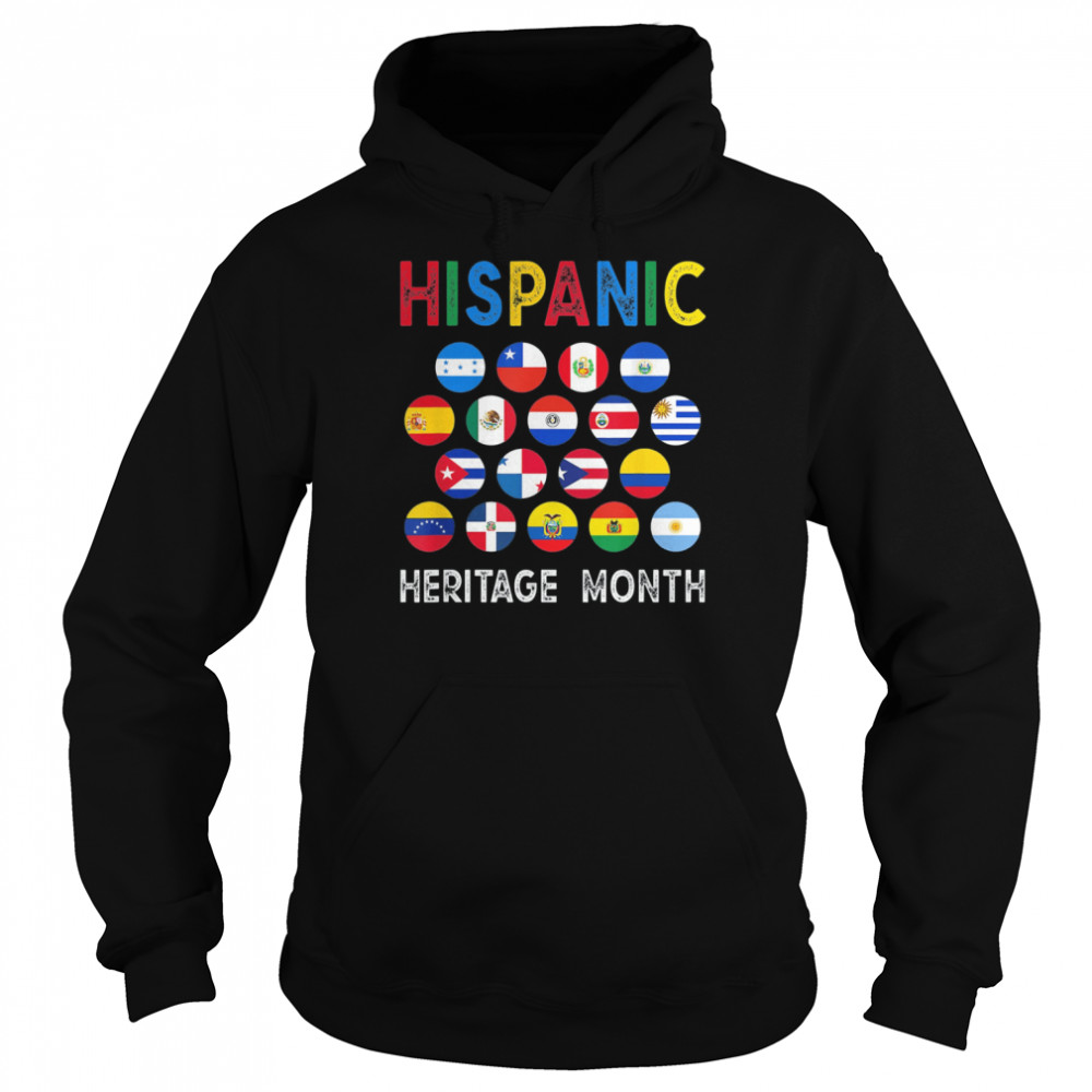 national hispanic heritage month latin countries flags t unisex hoodie