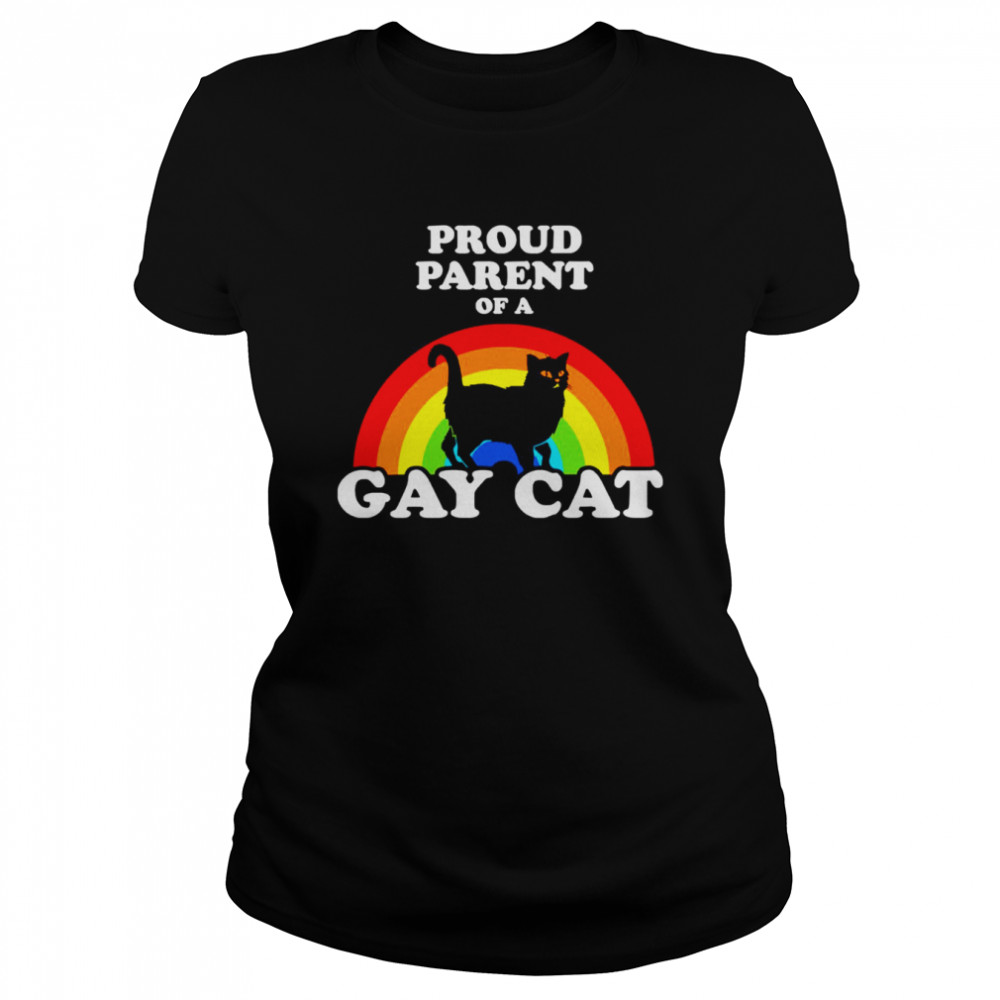 Proud Parent Of A Gay Cat shirt Classic Women's T-shirt