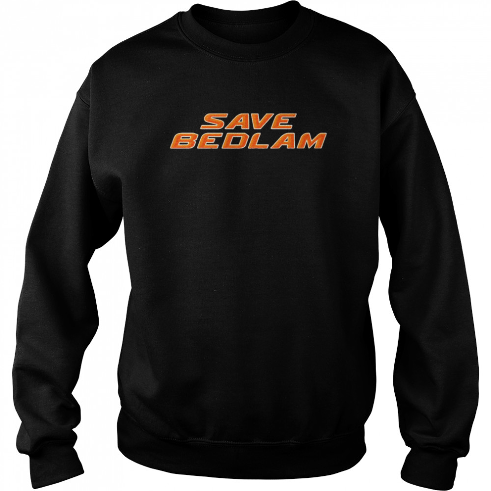 Save Bedlam BDLM shirt Unisex Sweatshirt
