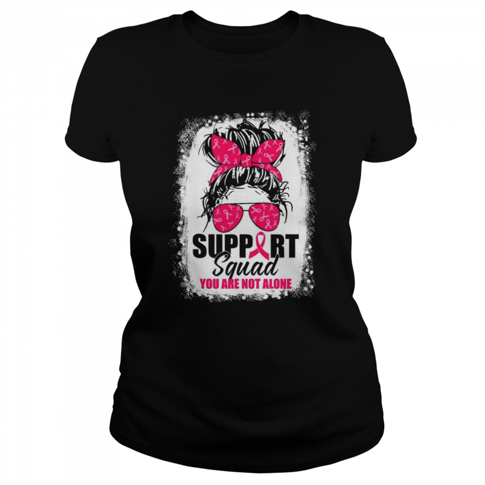 Support Squad Messy Bun Warrior Breast Cancer Awareness shirt Classic Women's T-shirt