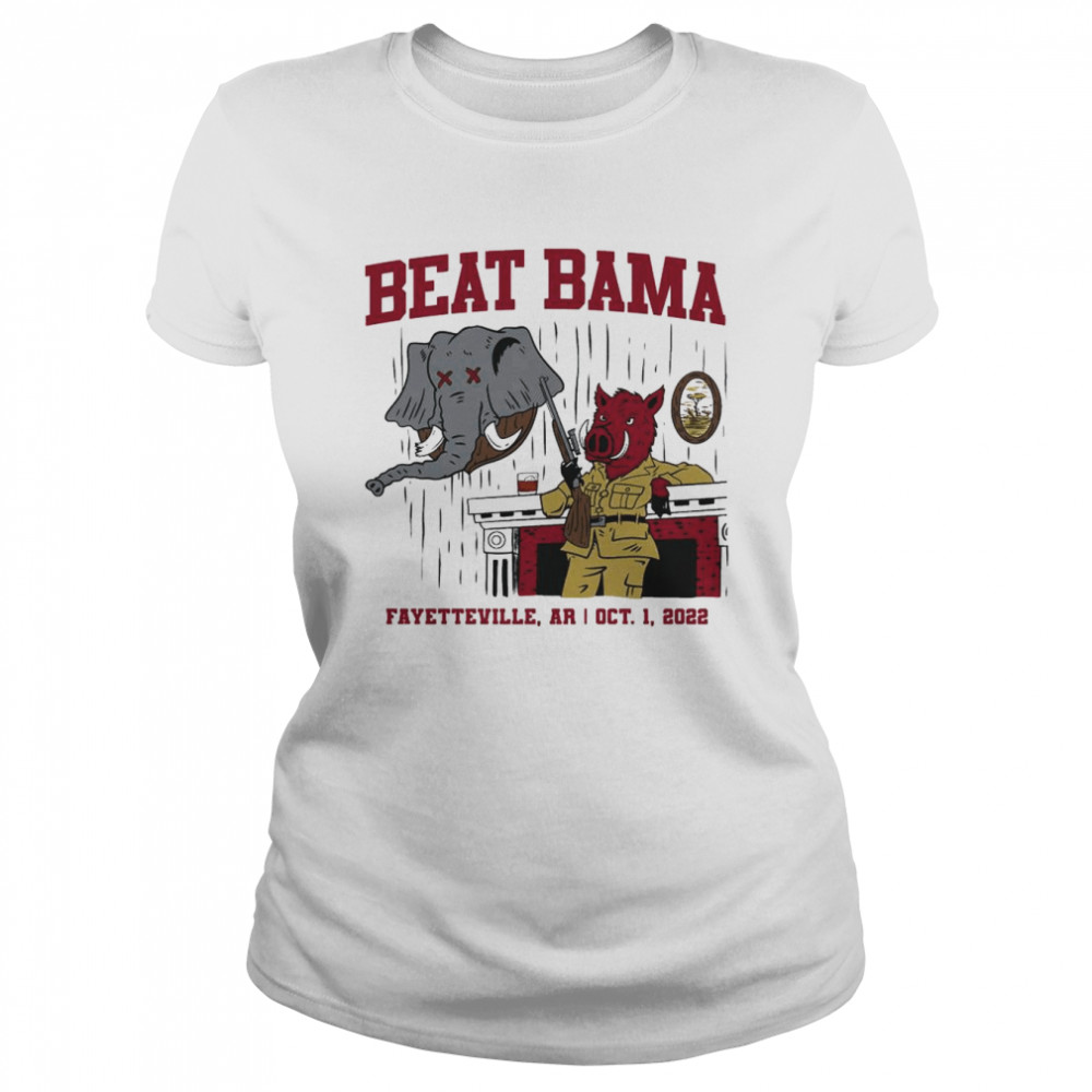 Beat Bama Fayetteville Ar OCT 1 2022 shirt Classic Womens T-shirt