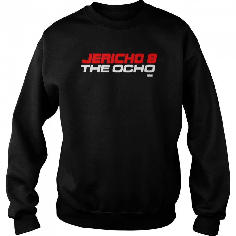 chris jericho the ocho shirt unisex sweatshirt