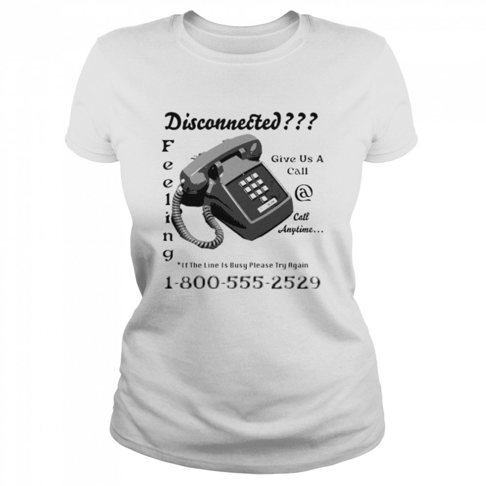 Disconnected Phone shirt Classic Women's T-shirt