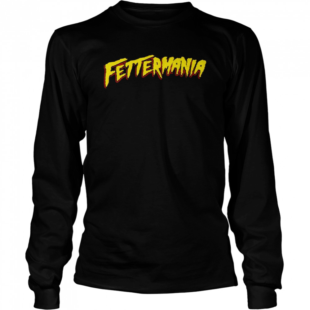 Fettermania shirt Long Sleeved T-shirt