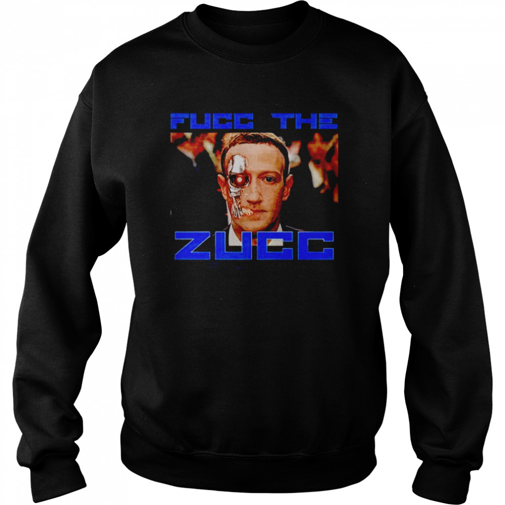 fucc the zucc mark zuckerberg shirt unisex sweatshirt