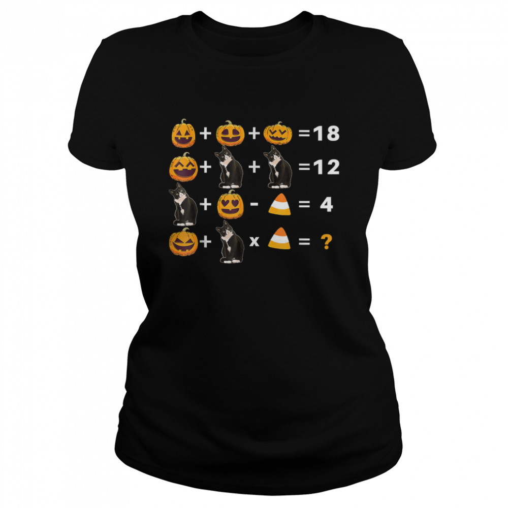 Funny Quiz Math Teacher Pumpkins And Cat For Halloween T- Classic Women's T-shirt