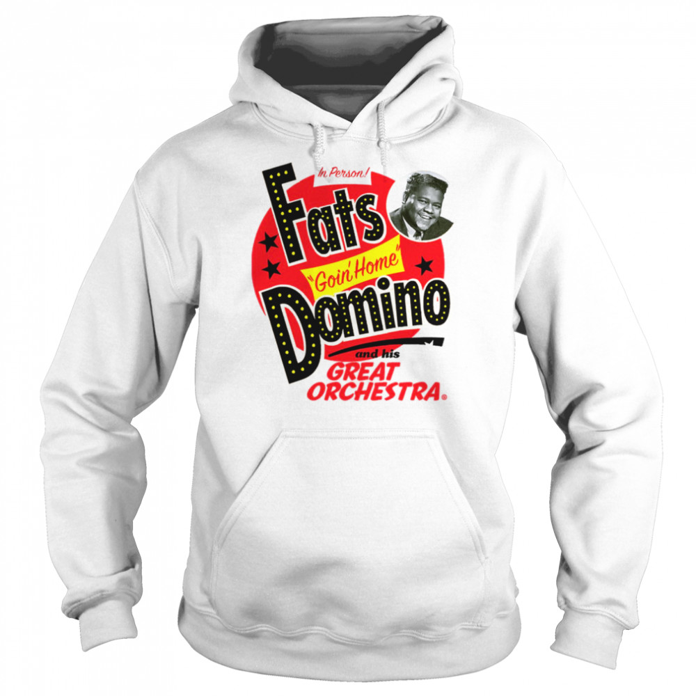 great orchestra and fats domino goin home shirt unisex hoodie