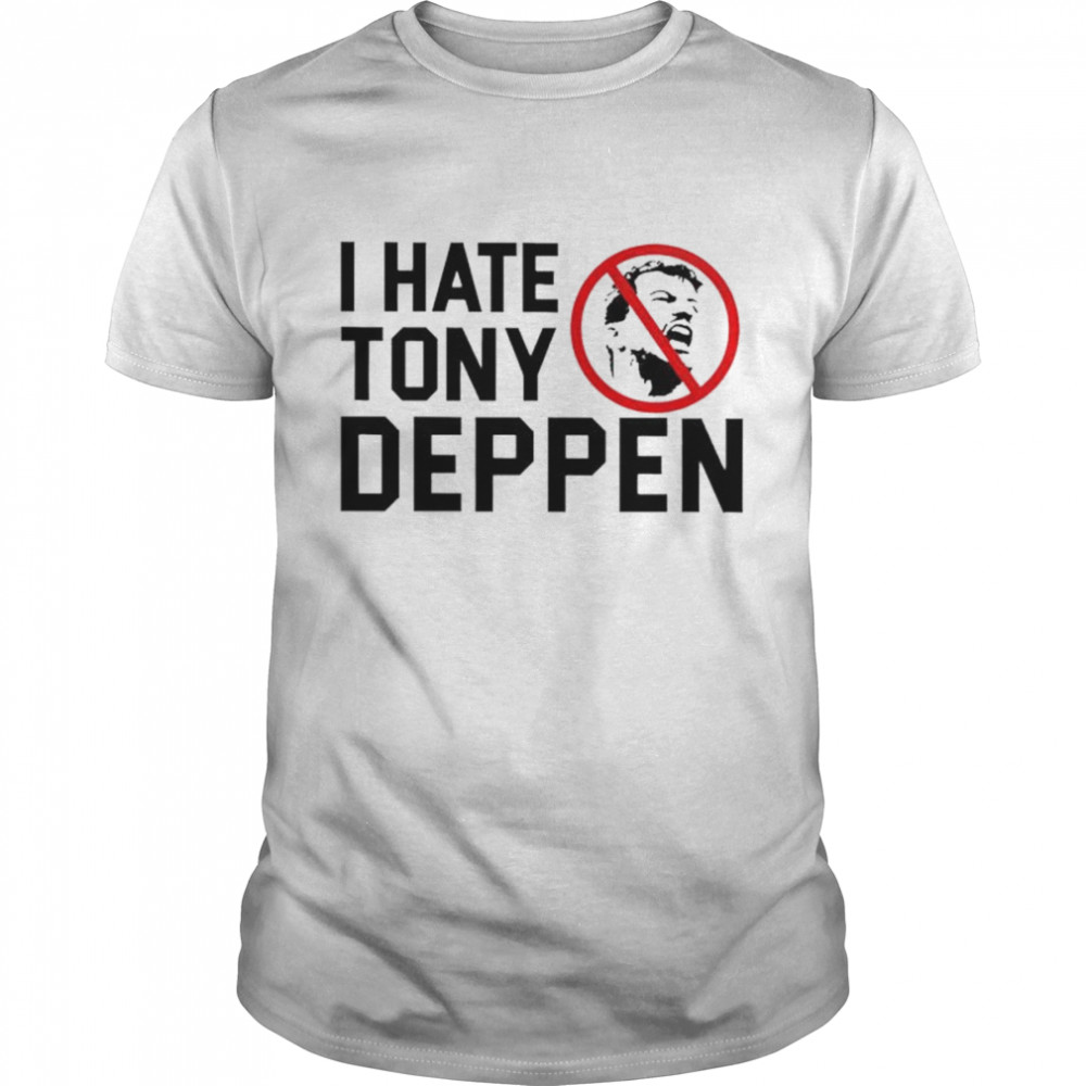 I hate tony deppen unisex T-shirt Classic Men's T-shirt