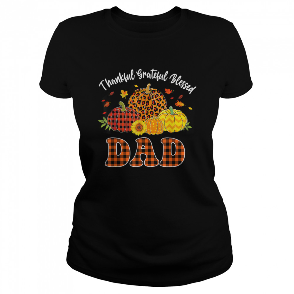 Mens Thankful Grateful Blessed Tshirt Pumpkin Leopard Plaid Dad T- Classic Women's T-shirt